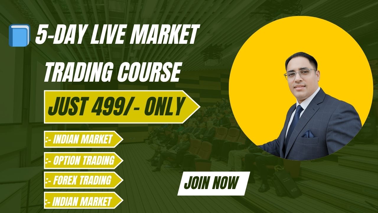 5-DAY LIVE MARKET TRADING COURSE